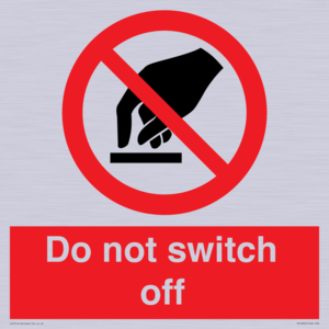 Do not switch off 